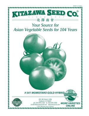 Your Source for Asian Vegetable Seeds for 104 Years
