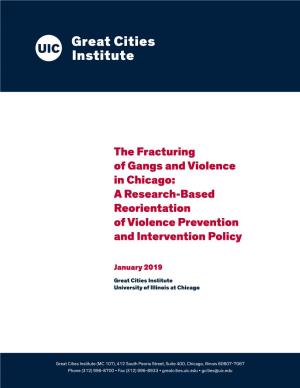 The Fracturing of Gangs and Violence in Chicago: a Research-Based Reorientation of Violence Prevention and Intervention Policy