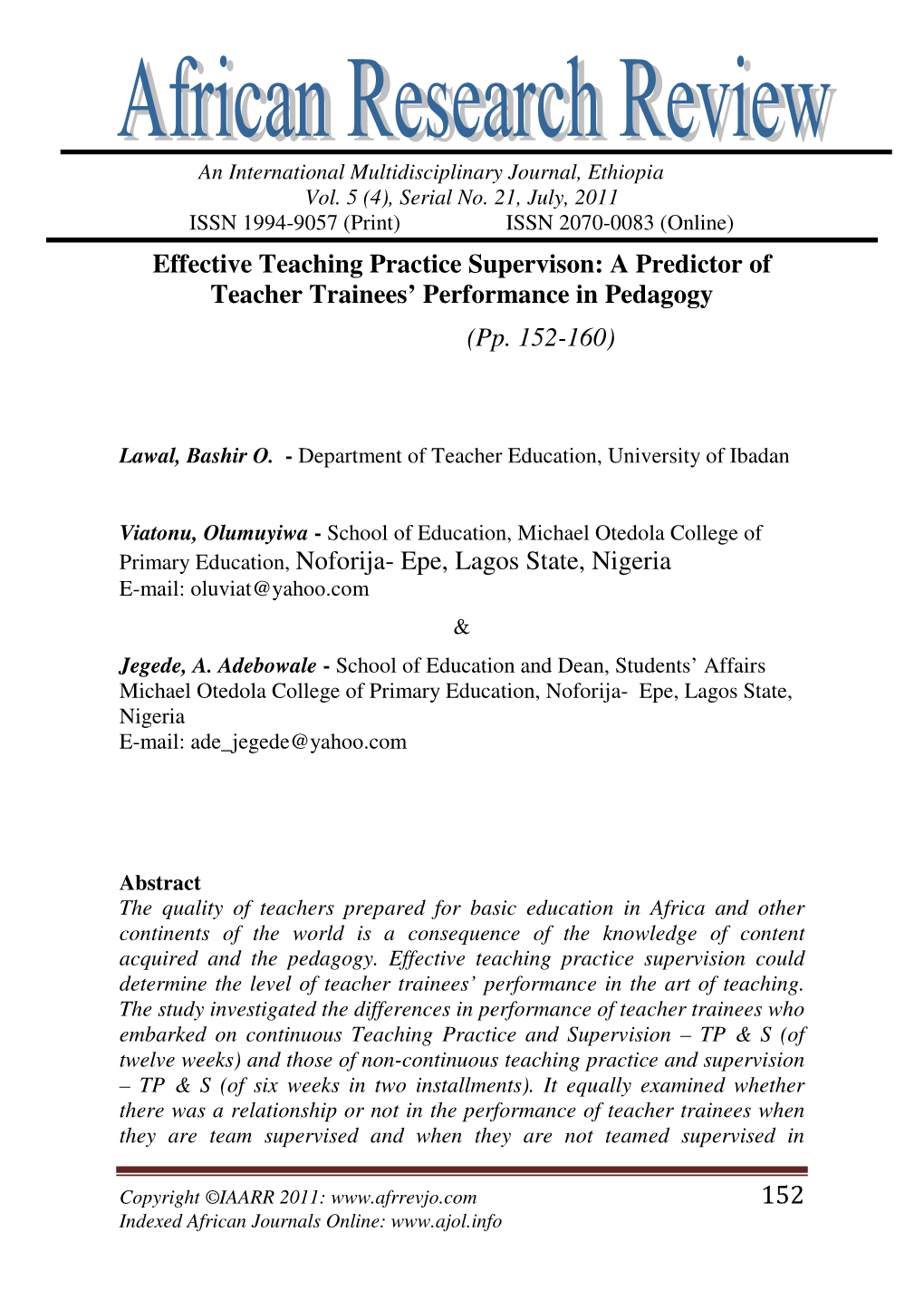 152 Effective Teaching Practice Supervison: a Predictor of Teacher Trainees' Performance in Pedagogy