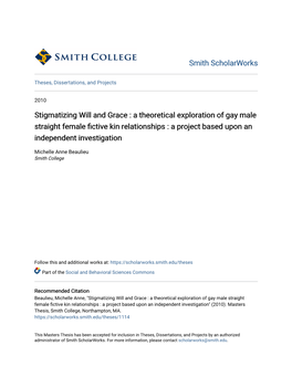 Stigmatizing Will and Grace : a Theoretical Exploration of Gay Male Straight Female Fictive Kin Relationships : a Project Based Upon an Independent Investigation