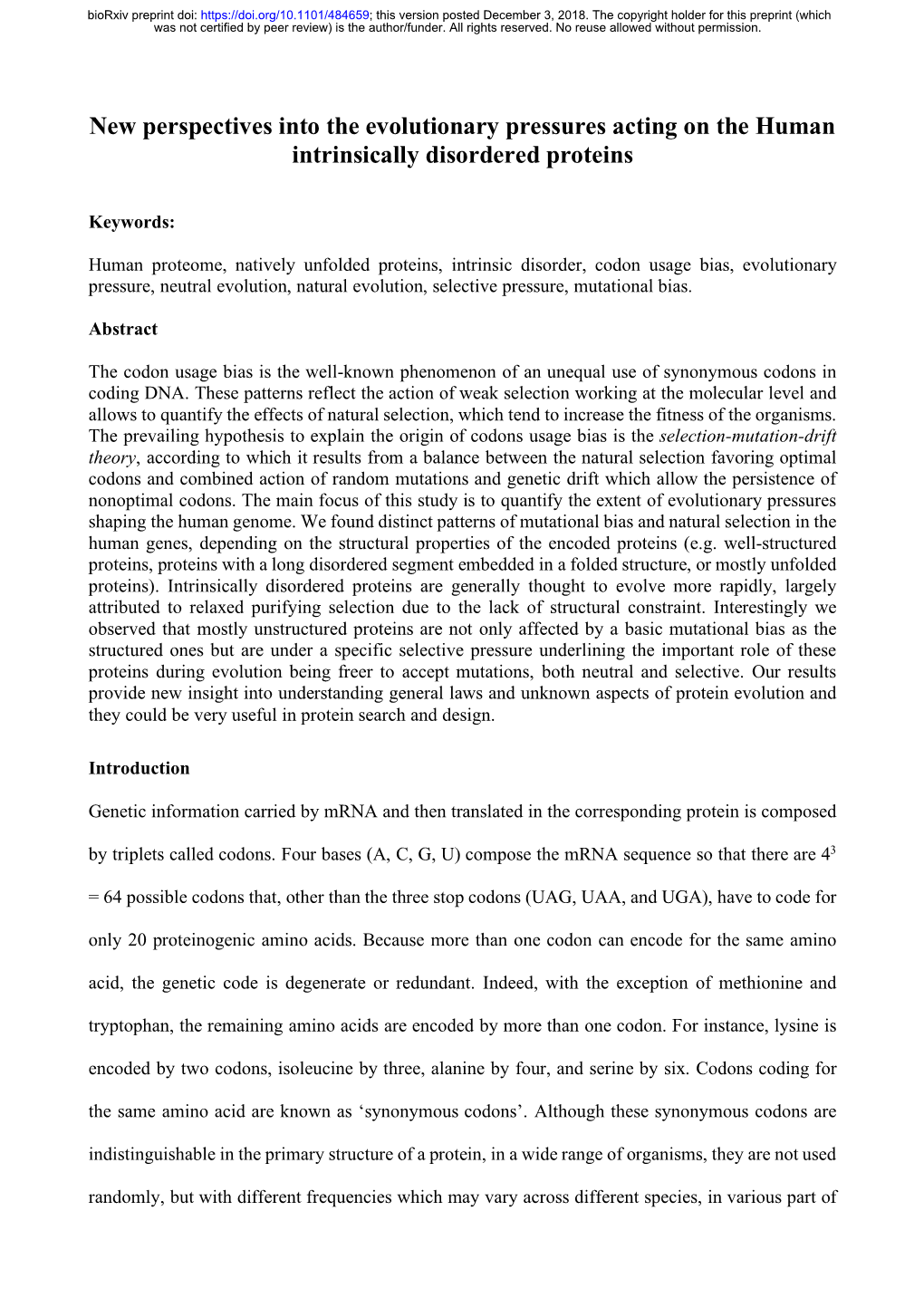 New Perspectives Into the Evolutionary Pressures Acting on the Human Intrinsically Disordered Proteins