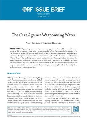 The Case Against Weaponising Water