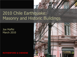 2010 Chile Earthquake: Masonry and Historic Buildings