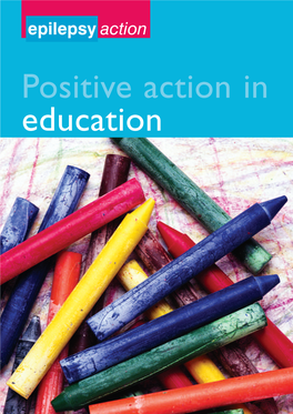 Epilepsy Action: Positive Action in Education