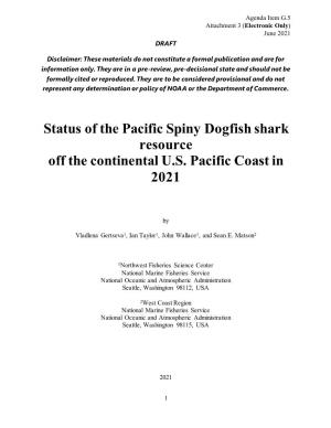 Status of the Pacific Spiny Dogfish Shark Resource Off the Continental U.S