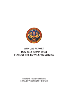 Annual Report (July 2018- March 2019) State of the Royal Civil Service