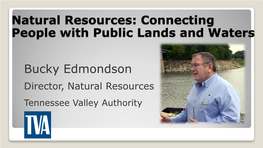 Natural Resources: Connecting People with Public Lands and Waters