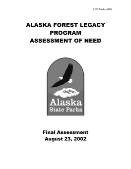 Alaska Forest Legacy Program Assessment of Need