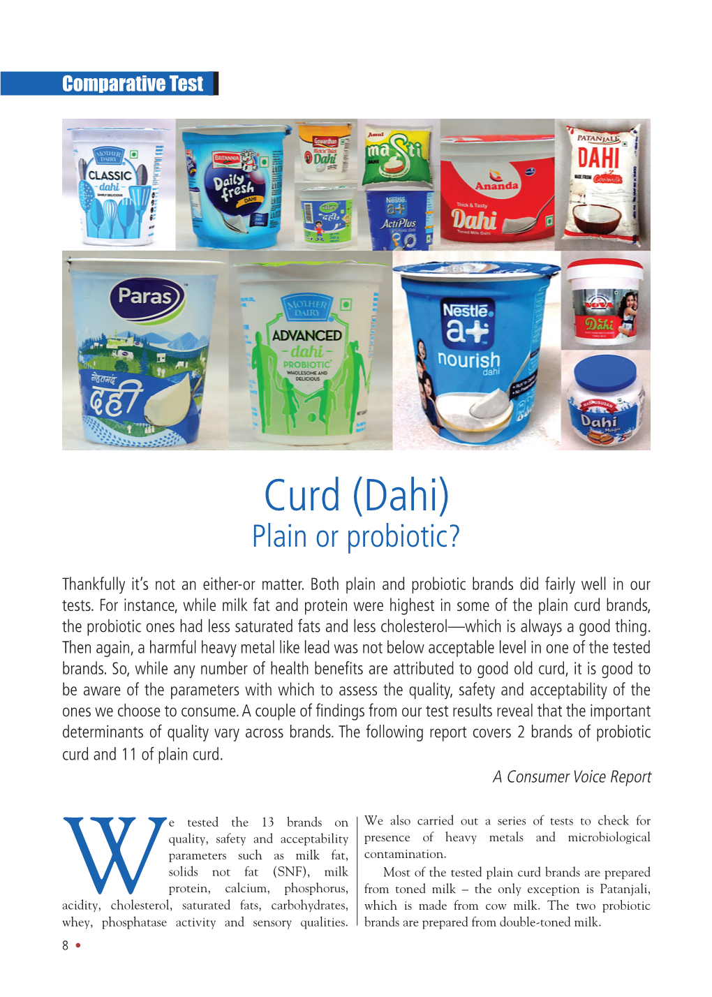 Curd (Dahi) Plain Or Probiotic?