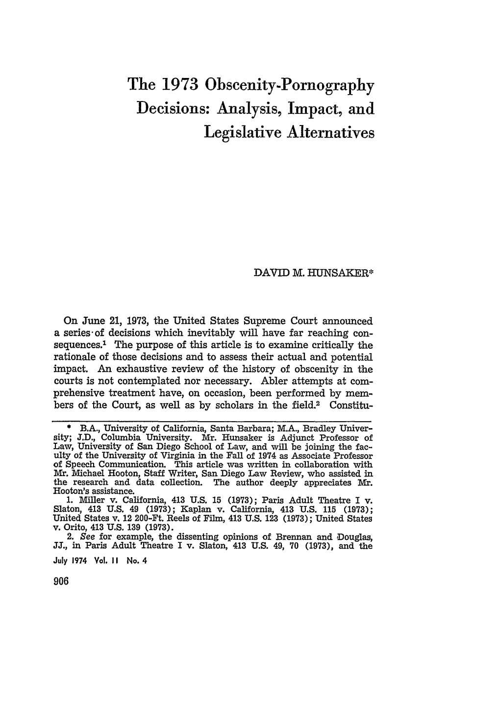 The 1973 Obscenity-Pornography Decisions: Analysis, Impact, and Legislative Alternatives