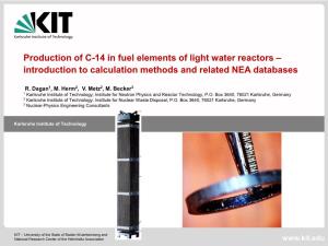 Production of C-14 in Fuel Elements of Light Water Reactors – Introduction to Calculation Methods and Related NEA Databases