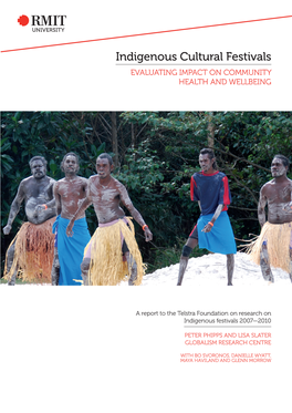 Indigenous Cultural Festivals EVALUATING IMPACT on COMMUNITY HEALTH and WELLBEING