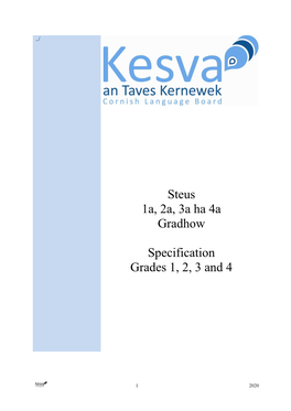 Steus 1A, 2A, 3A Ha 4A Gradhow Specification Grades 1, 2, 3 and 4