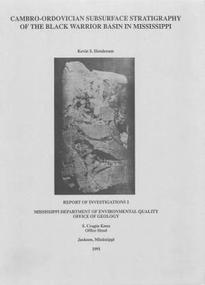 Cambro-Ordovician Subsurface Stratigraphy of the Black Warrior Basin in Mississippi
