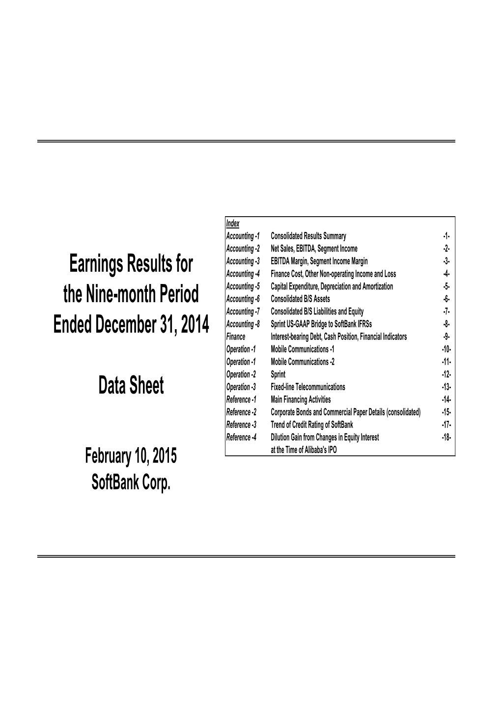 Earnings Results for the Nine-Month Period Ended December 31, 2014