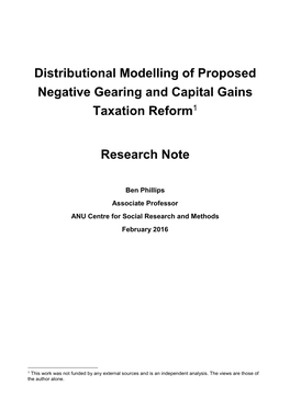 Distributional Modelling of Proposed Negative Gearing and Capital Gains Taxation Reform1