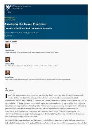 Assessing the Israeli Elections: Domestic Politics and the Peace Process by Samuel Lewos, Robert Satloff, David Pollock