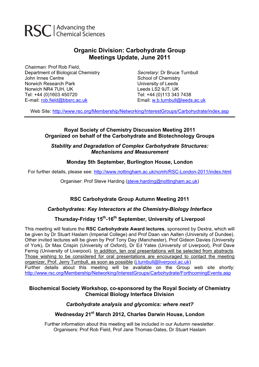 Carbohydrate Group Meetings Update, June 2011