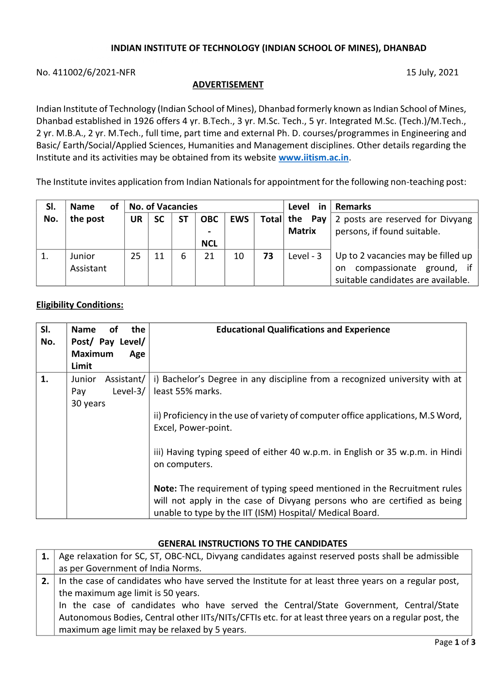 Indianindian INSTITUTE of TECHNOLOGY (INDIAN SCHOOL of MINES), DHANBAD Dhanbad -826004 (Jharkhand) India No