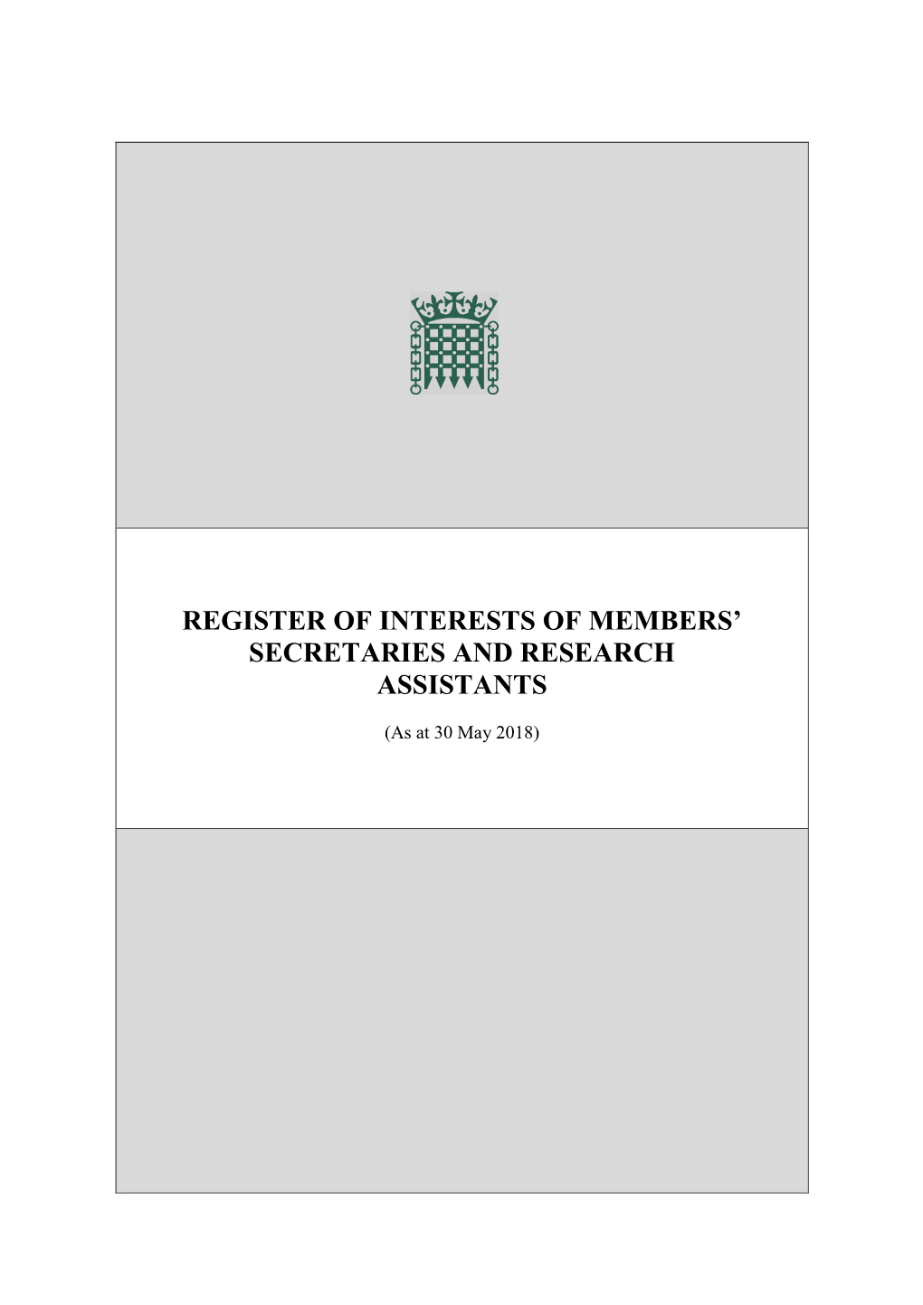 Register of Interests of Members' Secretaries And