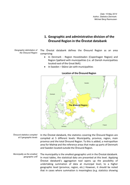 1. Geographic and Administrative Division of the Öresund Region in the Örestat Databank