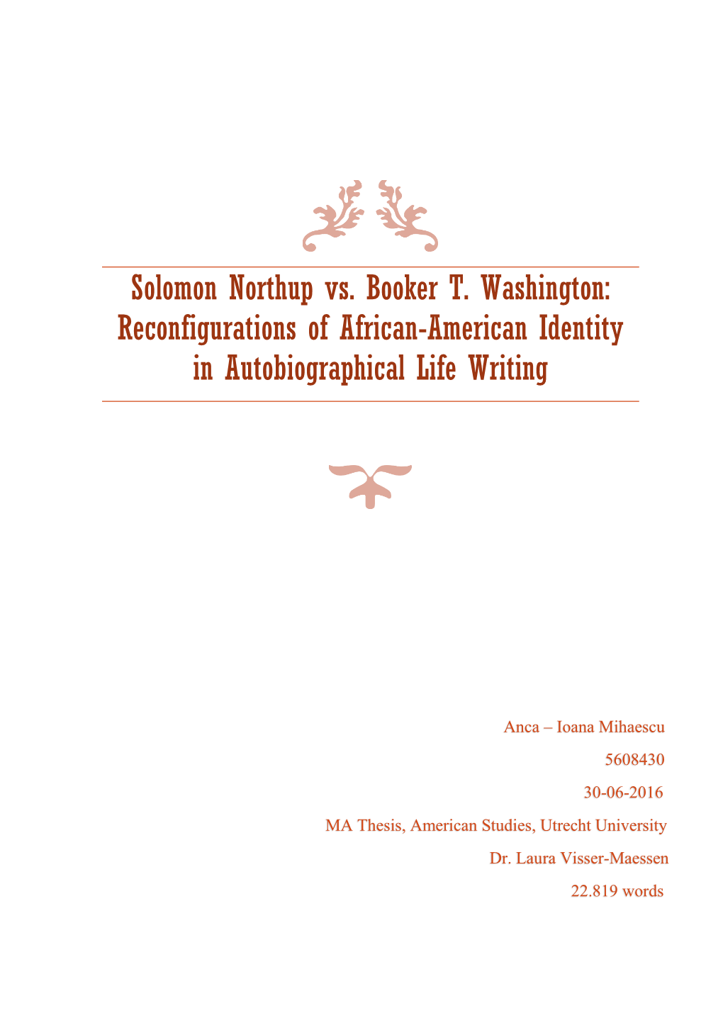 Solomon Northup Vs. Booker T. Washington: Reconfigurations of African-American Identity in Autobiographical Life Writing
