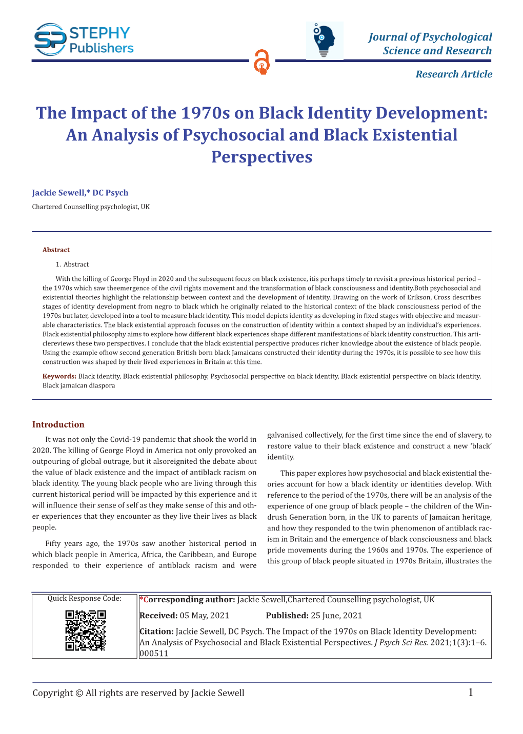 The Impact of the 1970S on Black Identity Development: an Analysis of Psychosocial and Black Existential Perspectives