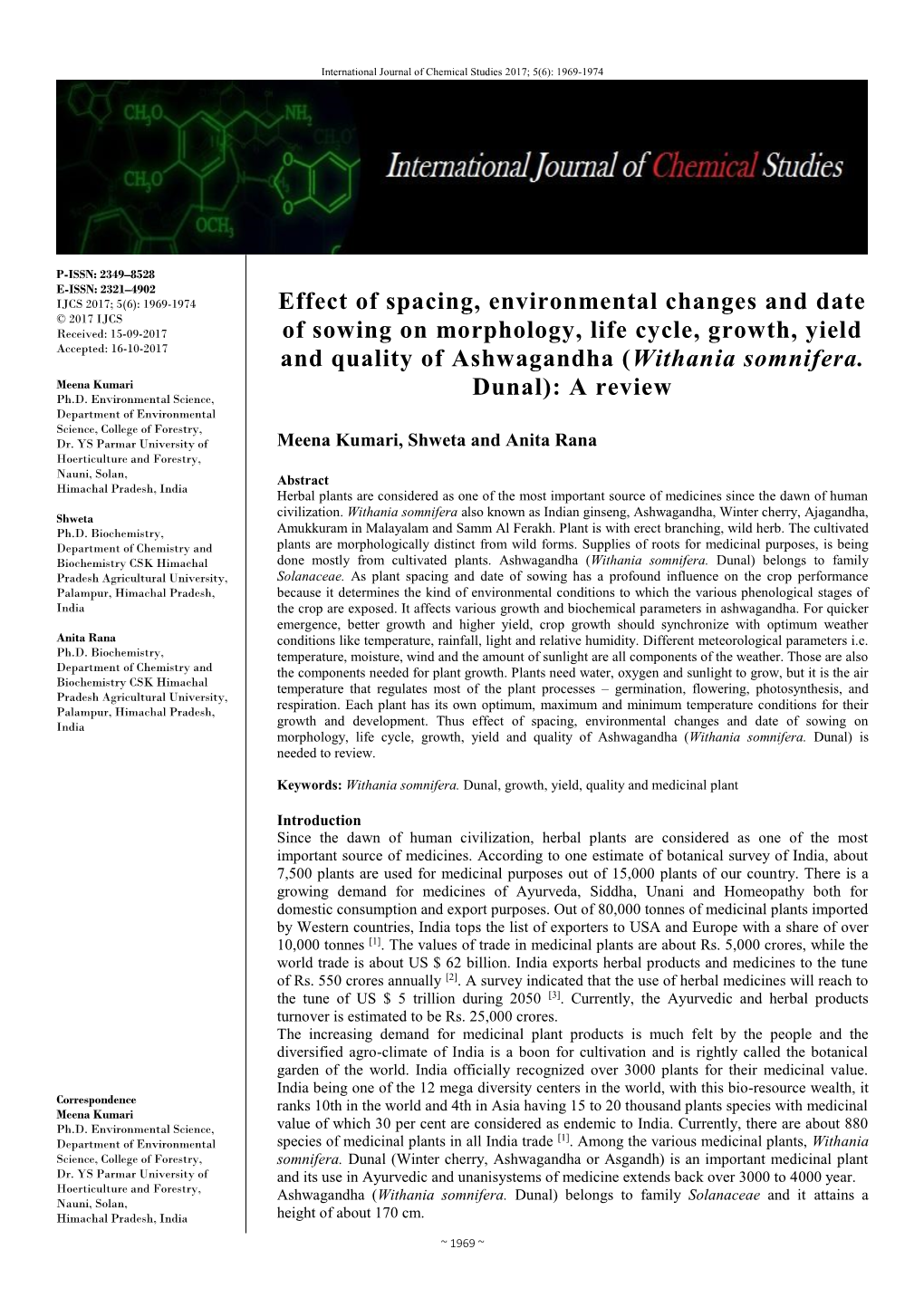 Effect of Spacing, Environmental Changes and Date of Sowing on Morphology, Life Cycle, Growth, Yield and Quality of Ashwagandha (Withania Somnifera