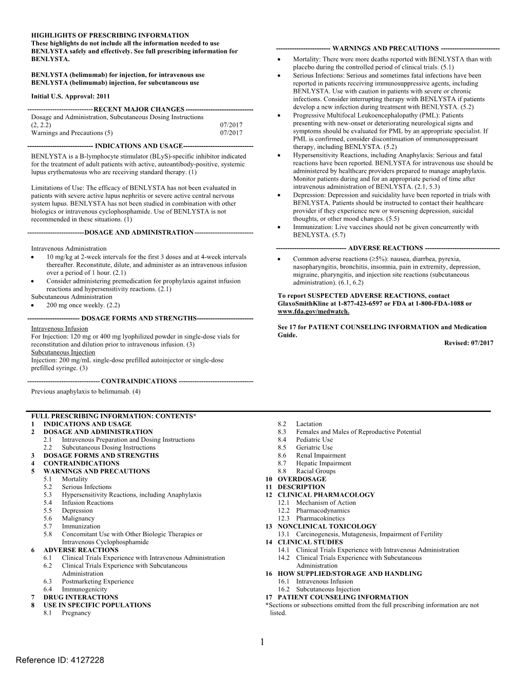 Injection, for Intravenous Use. Benlysta (Belimumab)