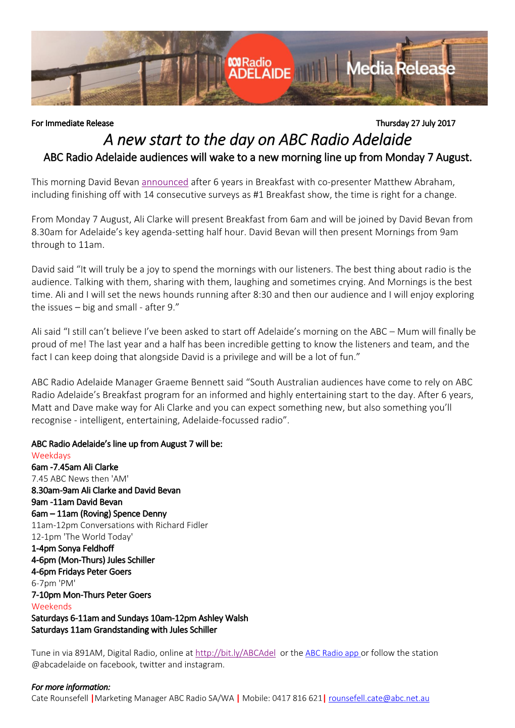 A New Start to the Day on ABC Radio Adelaide ABC Radio Adelaide Audiences Will Wake to a New Morning Line up from Monday 7 August