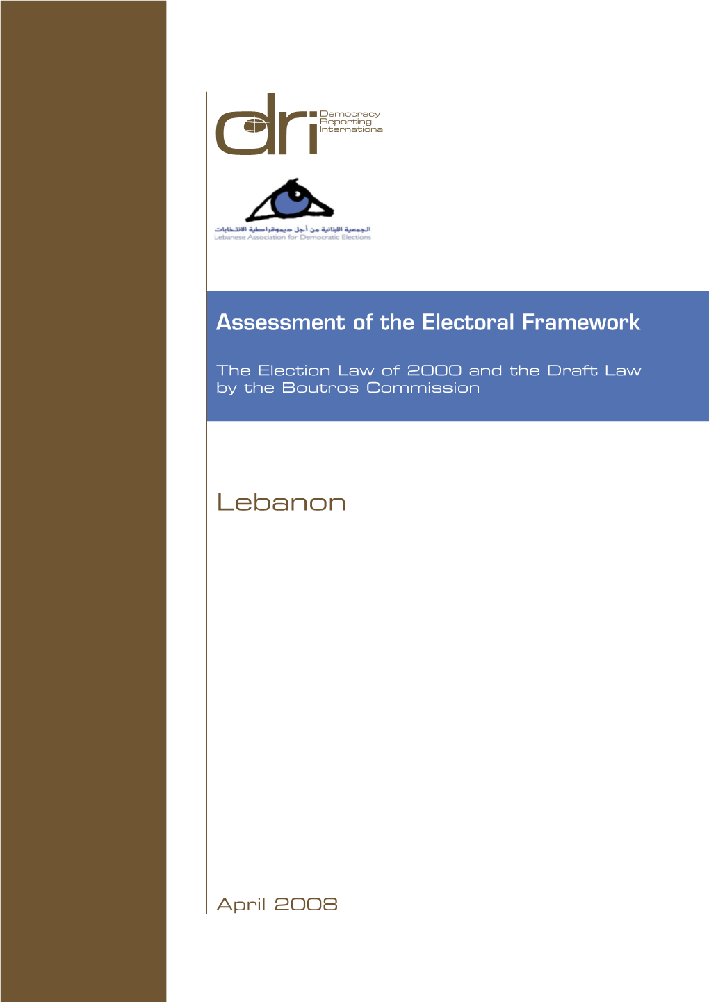 Assessment of the Electoral Framework