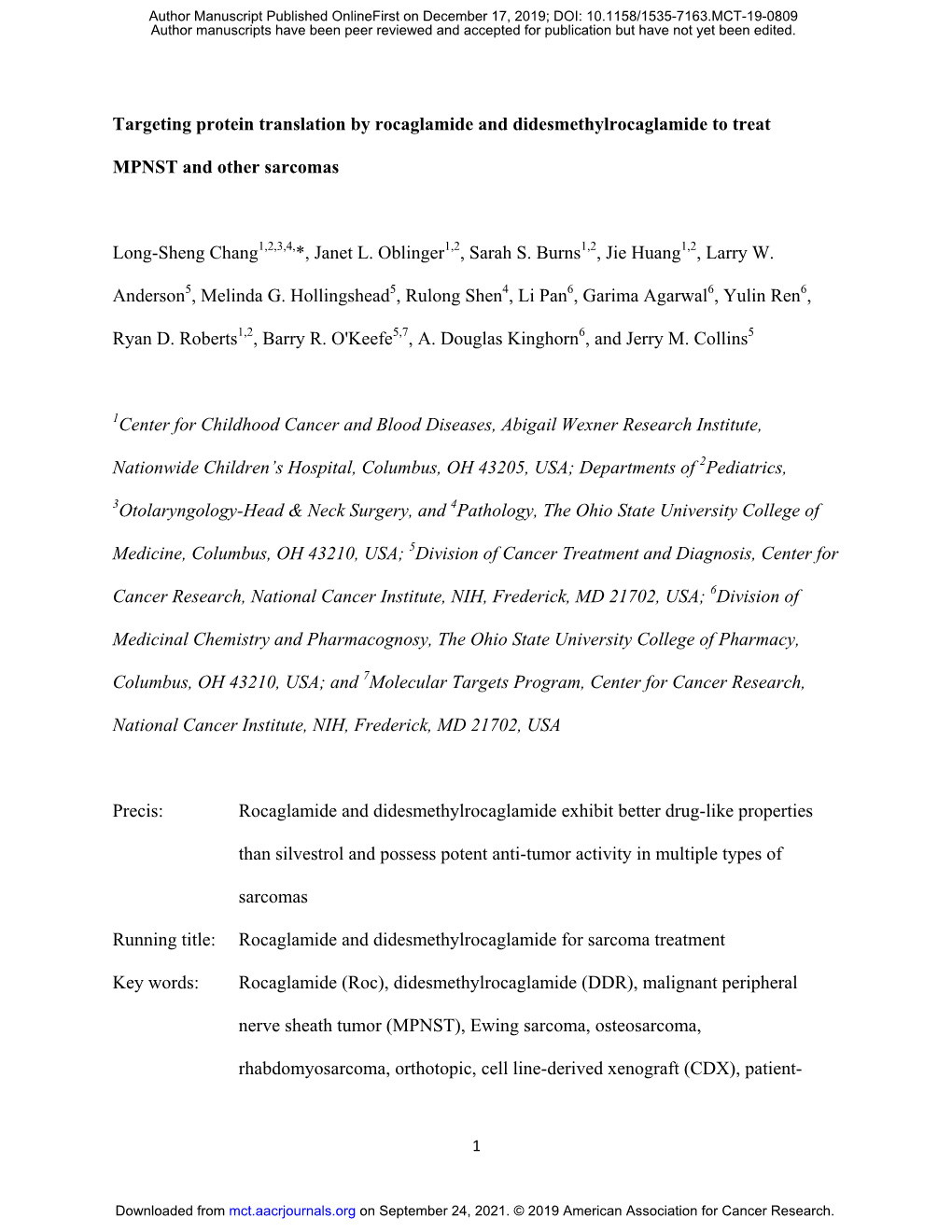 Targeting Protein Translation by Rocaglamide and Didesmethylrocaglamide to Treat