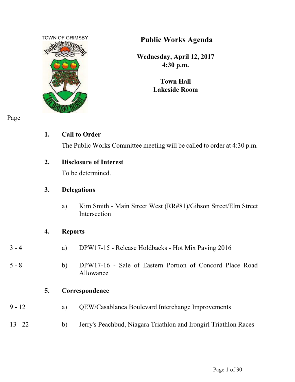 Public Works Committee Meeting Will Be Called to Order at 4:30 P.M