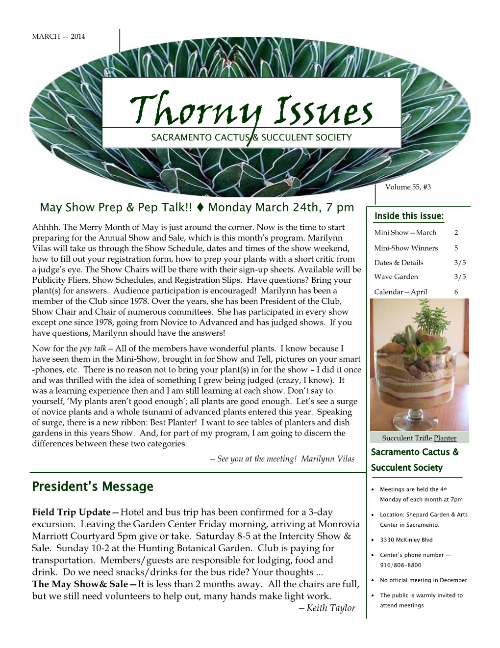 Thorny Issues DATES & DETAILS —