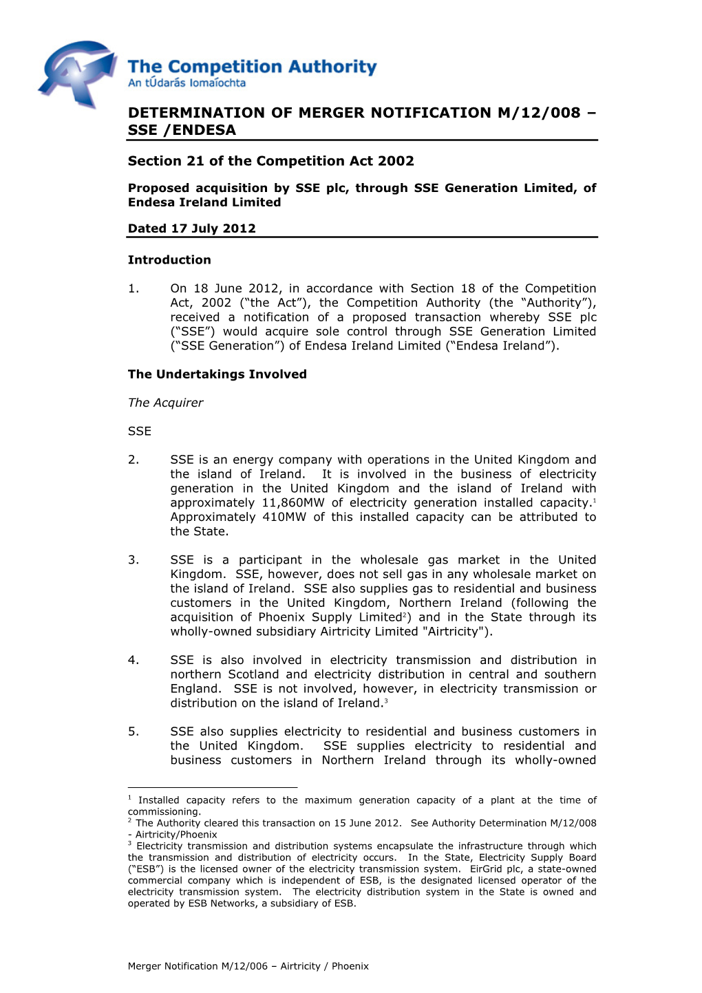 Determination of Merger Notification M/12/008 – Sse /Endesa