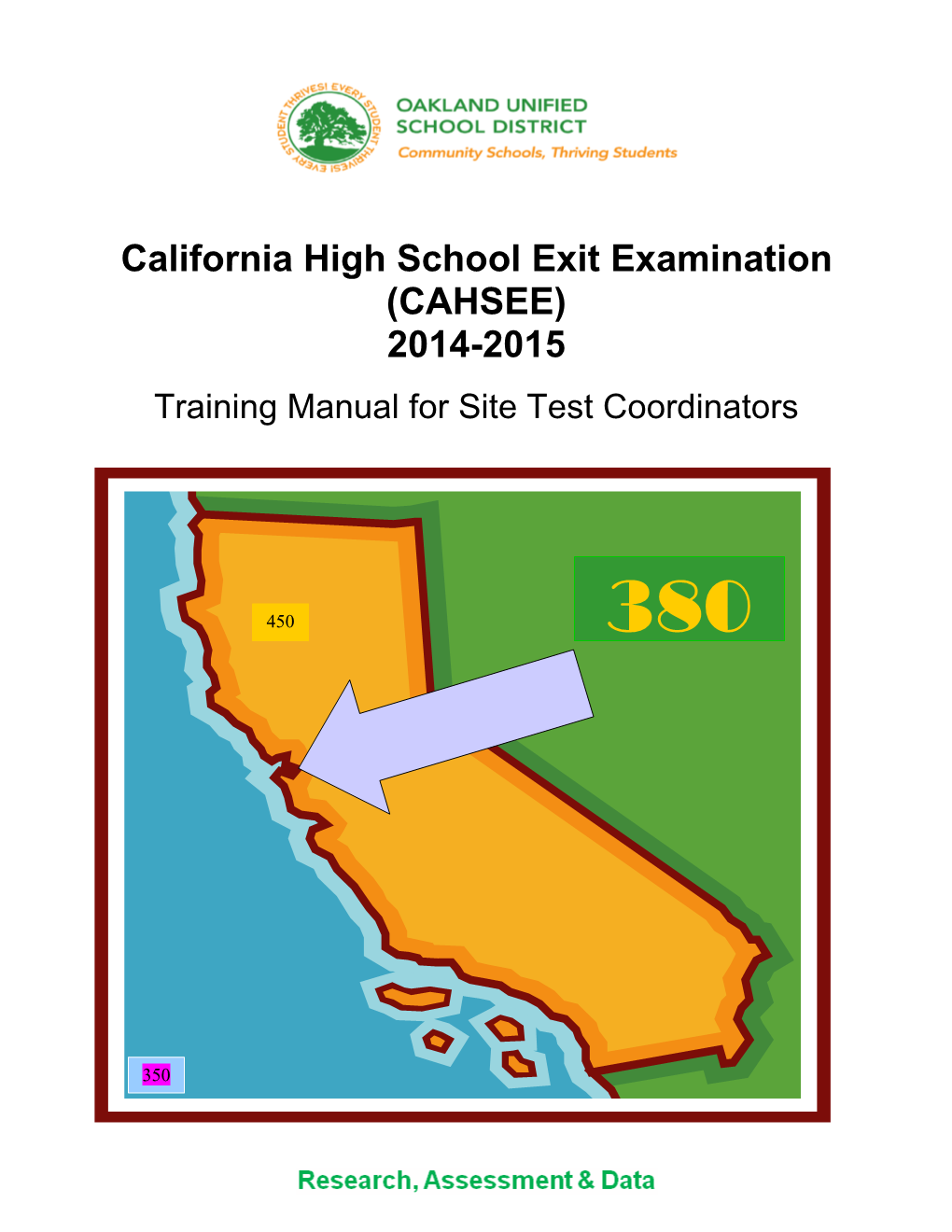 California High School Exit Examination (CAHSEE) 2014-2015