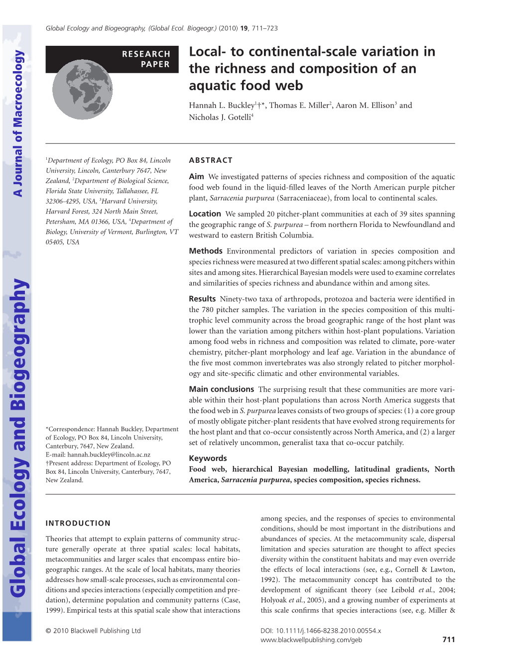 Local to Continentalscale Variation in the Richness and Composition of An