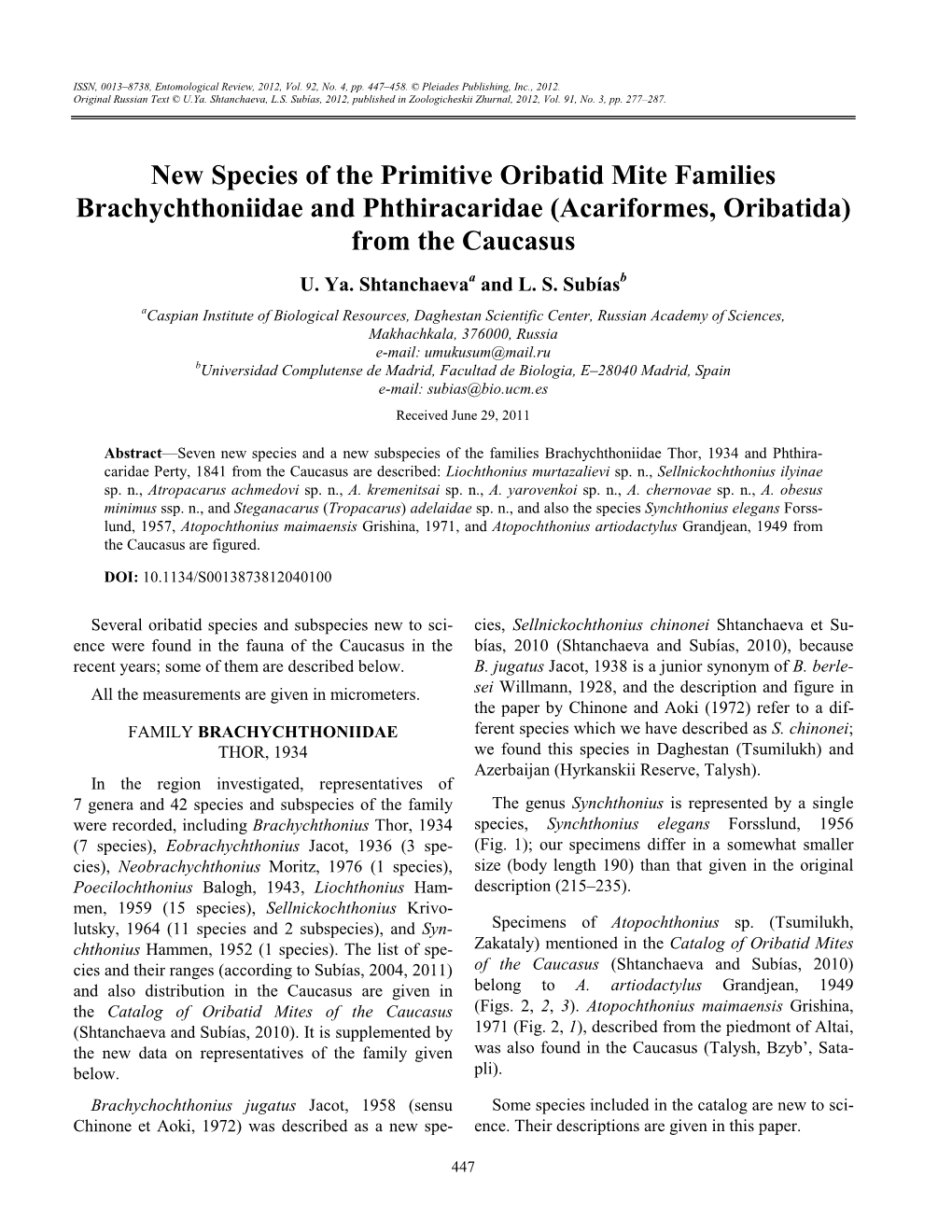 New Species of the Primitive Oribatid Mite Families Brachychthoniidae and Phthiracaridae (Acariformes, Oribatida) from the Caucasus U