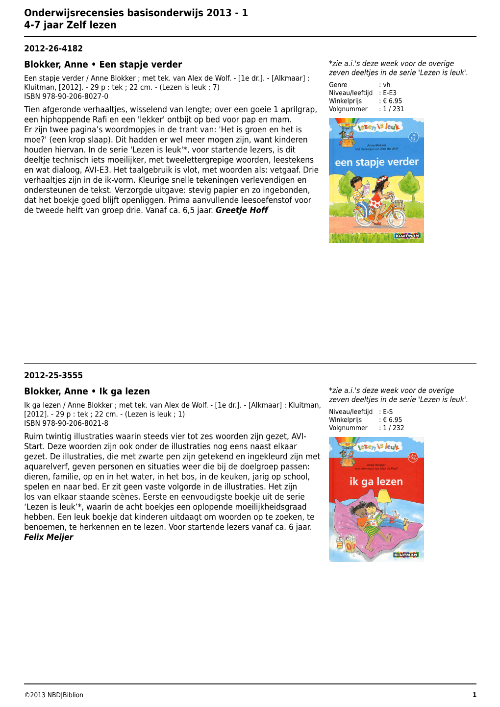 Onderwijsrecensies Basisonderwijs 2013 - 1 4-7 Jaar Zelf Lezen