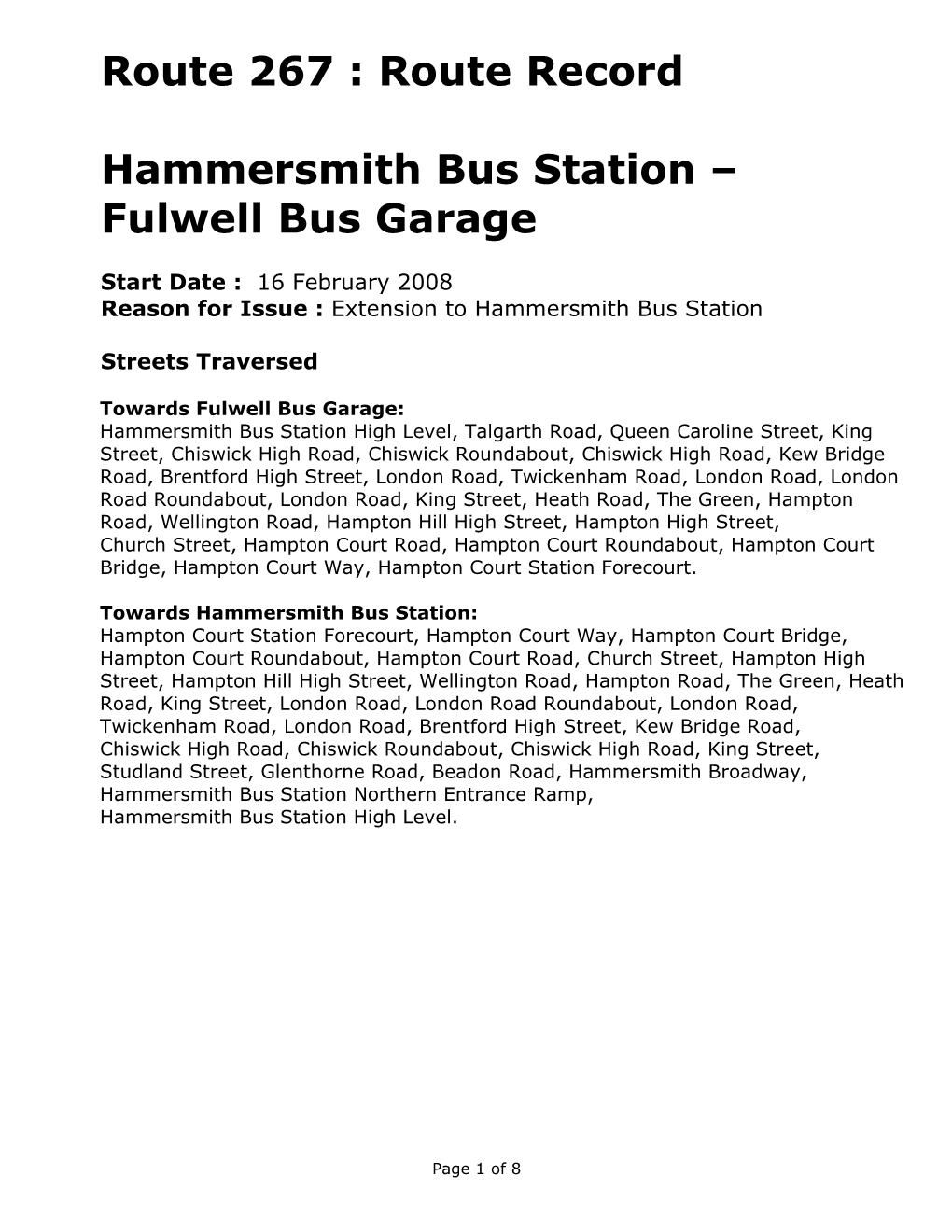 Route Record Hammersmith Bus Station – Fulwell Bus Garage