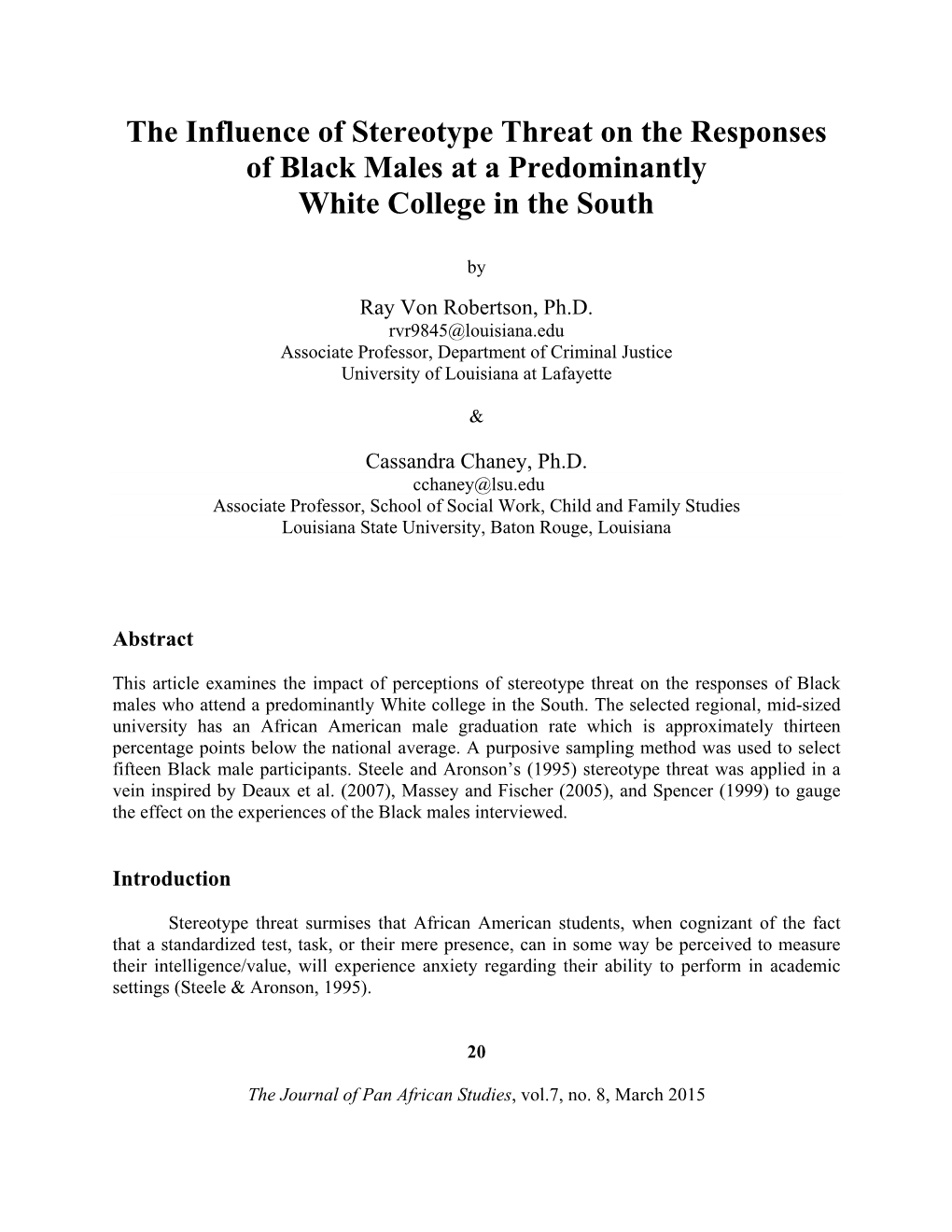 The Influence of Stereotype Threat on the Responses of Black Males at a Predominantly White College in the South