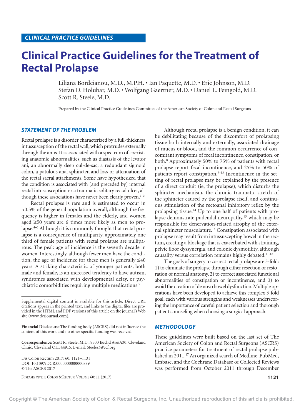 Clinical Practice Guidelines for the Treatment of Rectal Prolapse Liliana Bordeianou, M.D., M.P.H