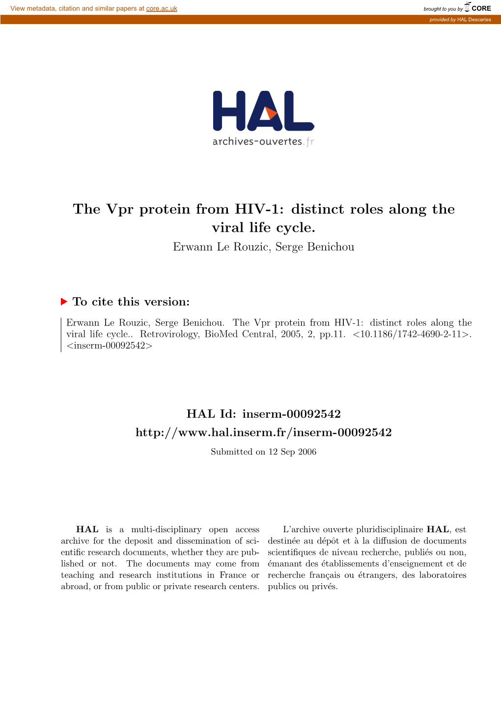 The Vpr Protein from HIV-1: Distinct Roles Along the Viral Life Cycle