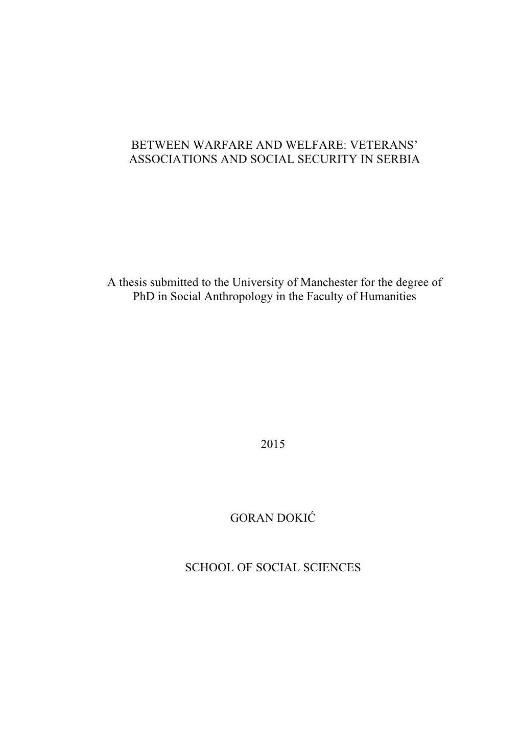 Between Warfare and Welfare: Veterans' Associations and Social Security in Serbia 28 February 2015