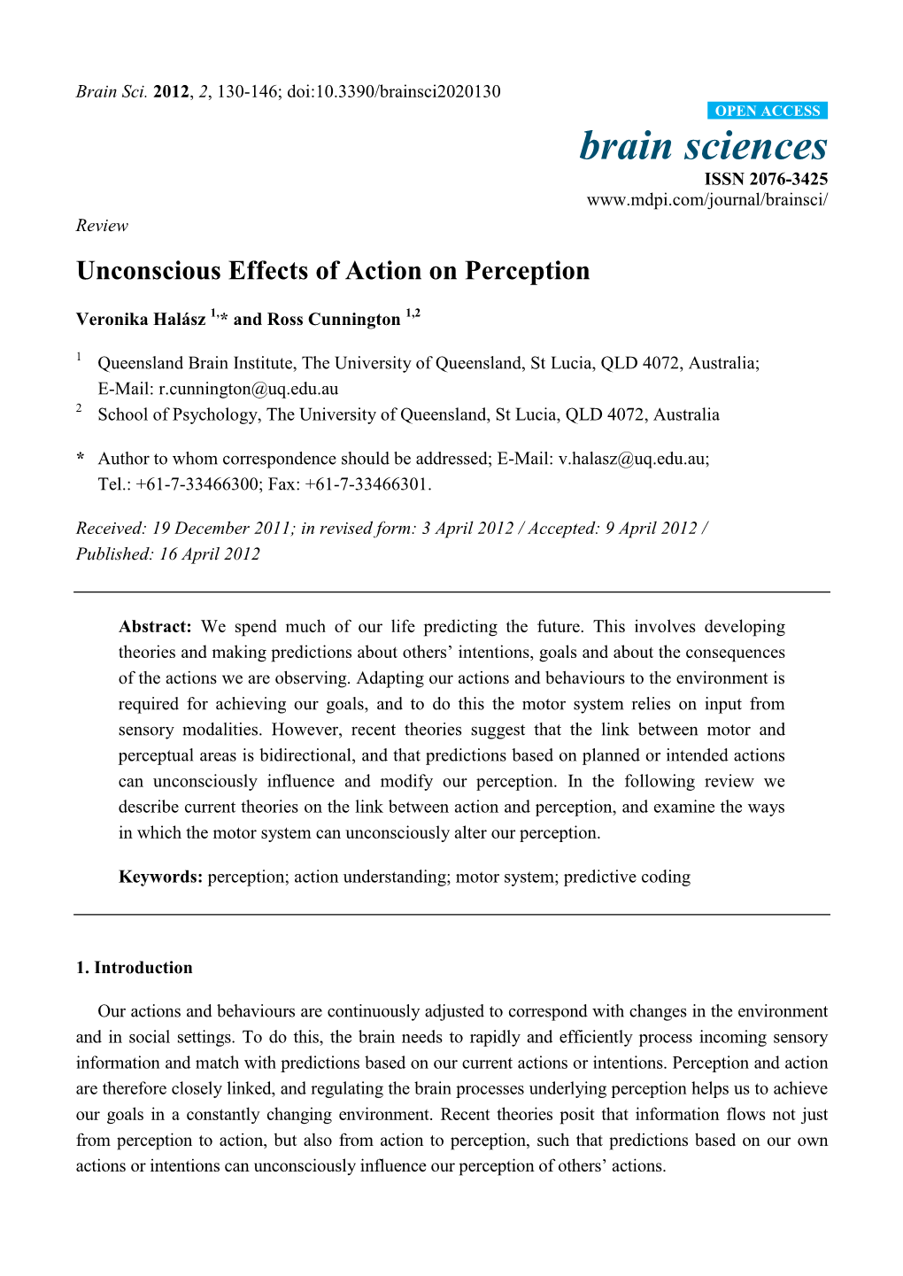 Unconscious Effects of Action on Perception