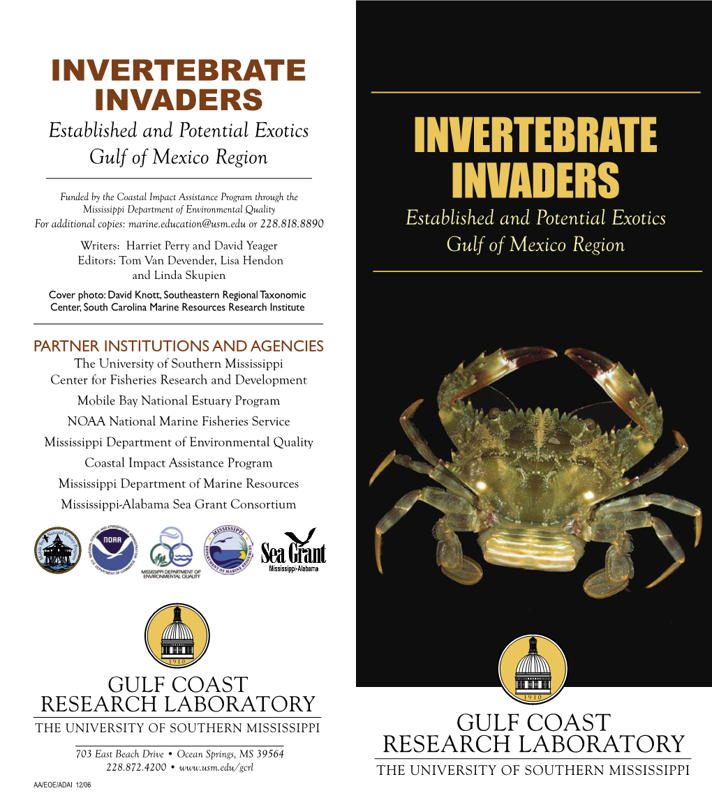 INVERTEBRATE INVADERS Established and Potential Exotics Gulf of Mexico Region INVERTEBRATE