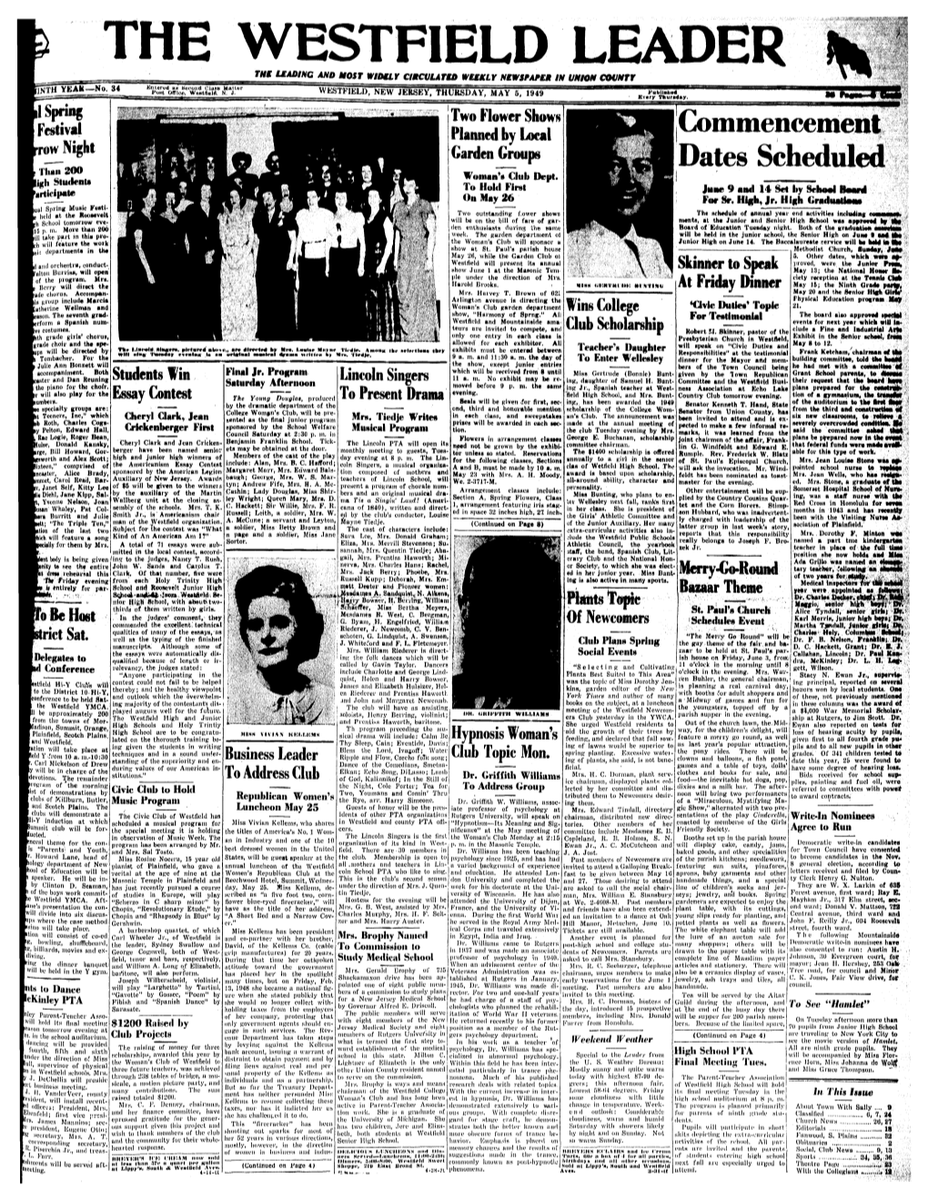 THE WESTFIELD LEADER the LEADING and MOST WIDELY CMCVLATED WEEKLY NEWSPAFEM in UNION COUNTY Entered As Second Class Hatter YEAM-JJO, 34 Pu«T Oslce, Westfleld, N