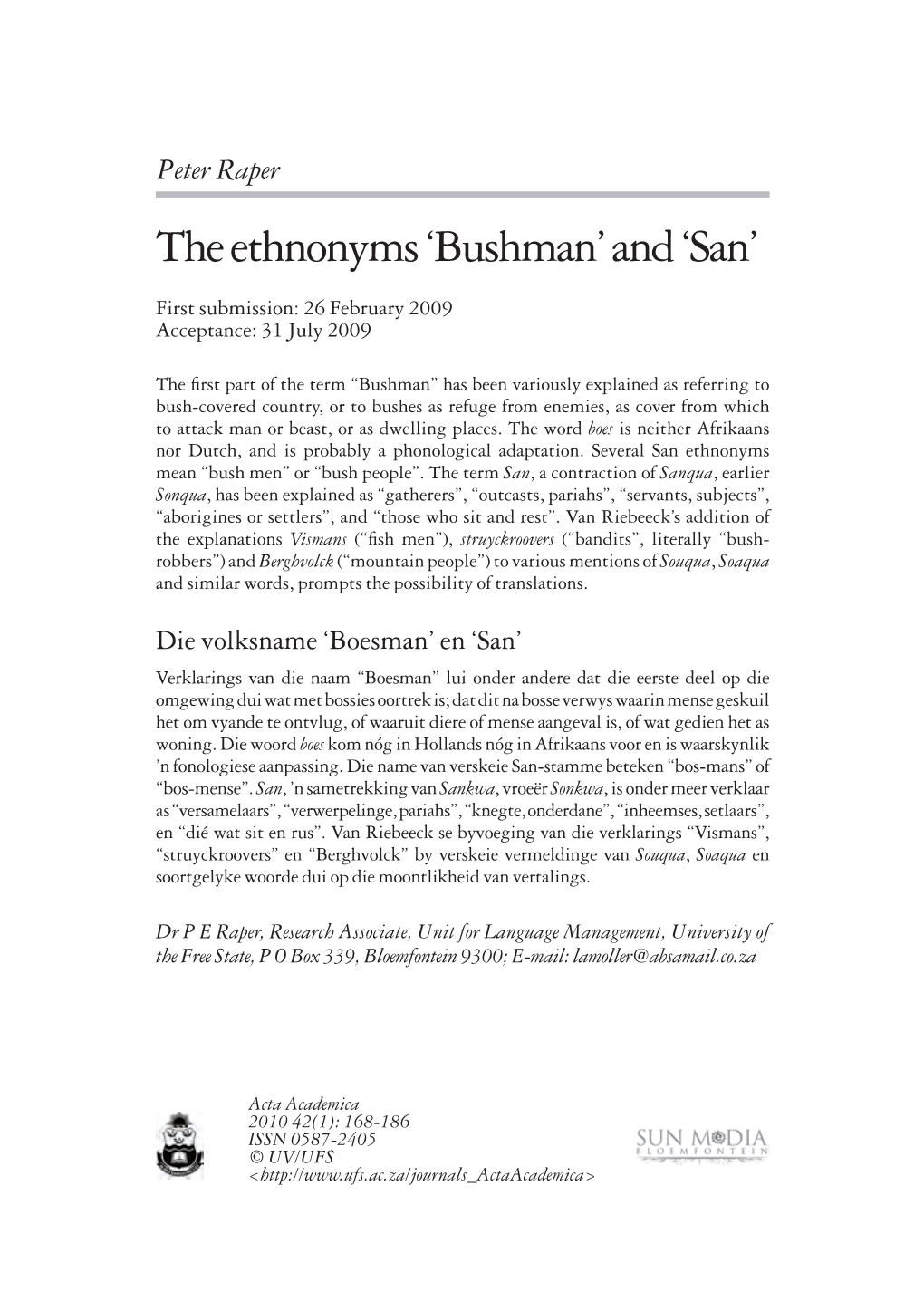 The Ethnonyms 'Bushman' and 'San'