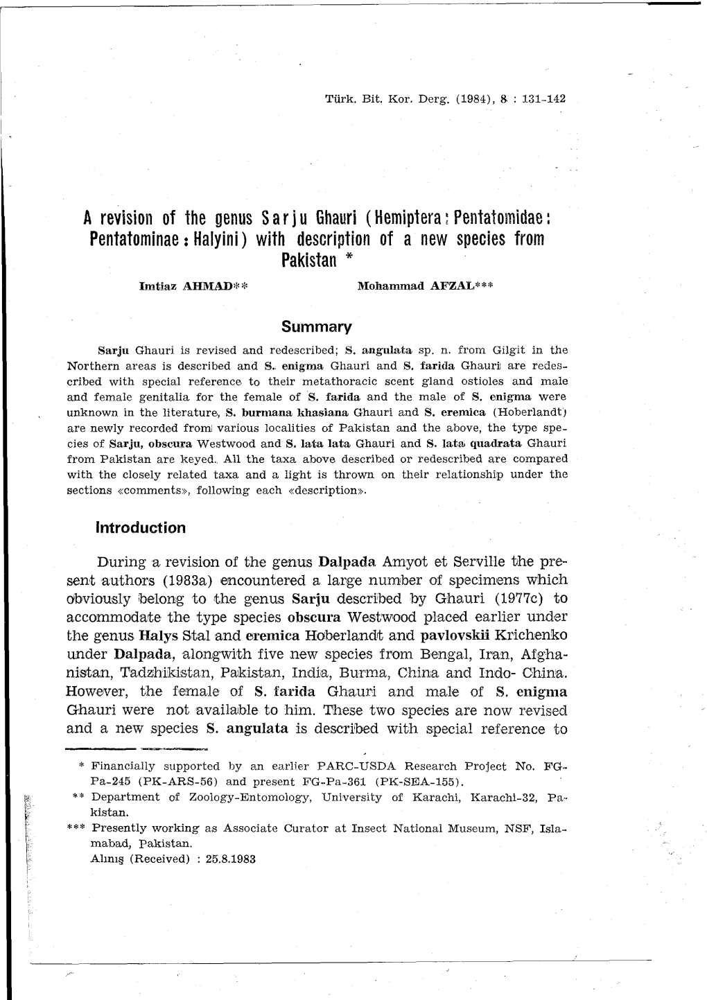 Hemiptera: Pentatomidae : Pentatominae: Halyini) with Description of a New Specles from Pakistan * Imtiaz AHMAD* * Mohammad AFZAL***