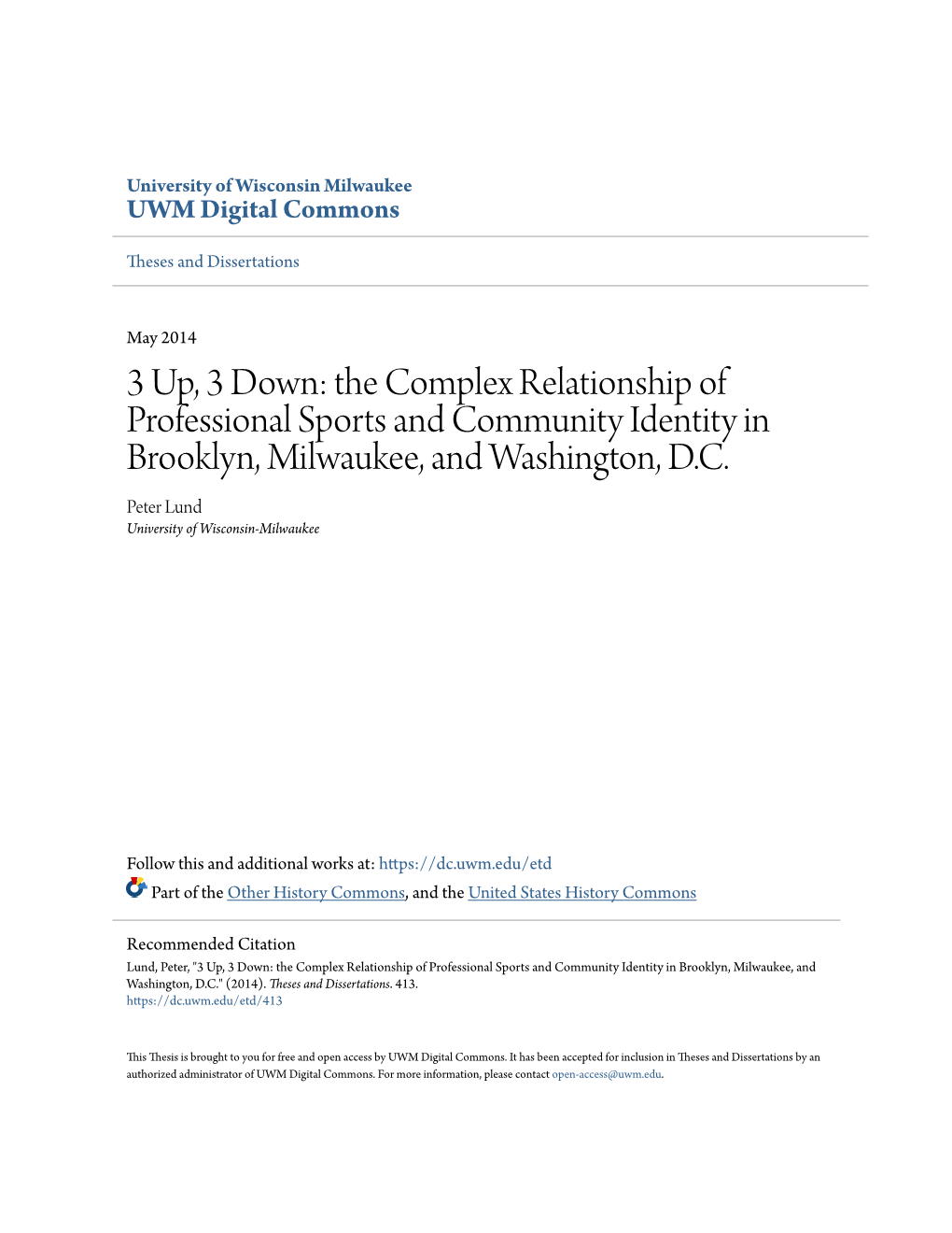 The Complex Relationship of Professional Sports and Community Identity in Brooklyn, Milwaukee, and Washington, D.C